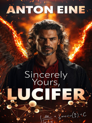 cover image of Sincerely Yours, Lucifer